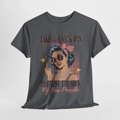 Sick Day Vintage Tee