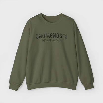 Undiagnosed Crewneck Sweatshirt