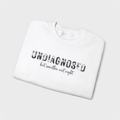 Undiagnosed Crewneck Sweatshirt
