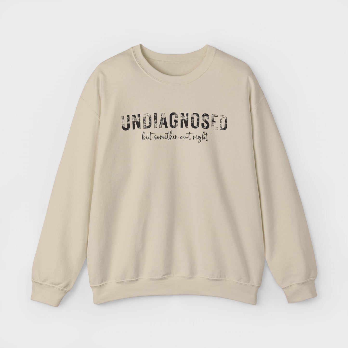 Undiagnosed Crewneck Sweatshirt