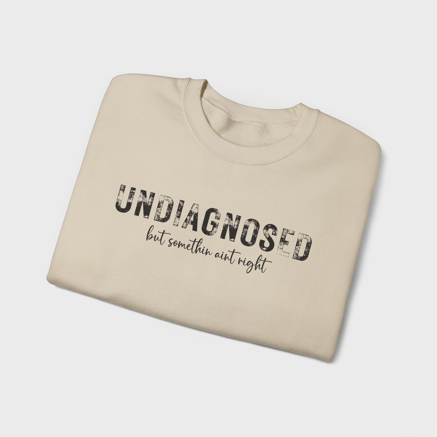 Undiagnosed Crewneck Sweatshirt
