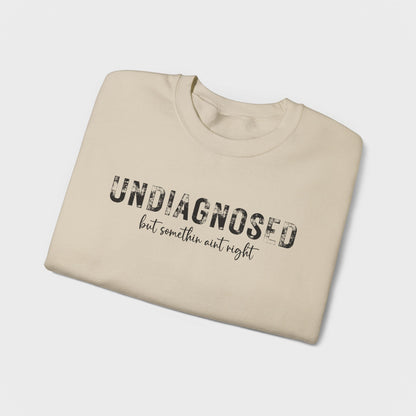 Undiagnosed Crewneck Sweatshirt