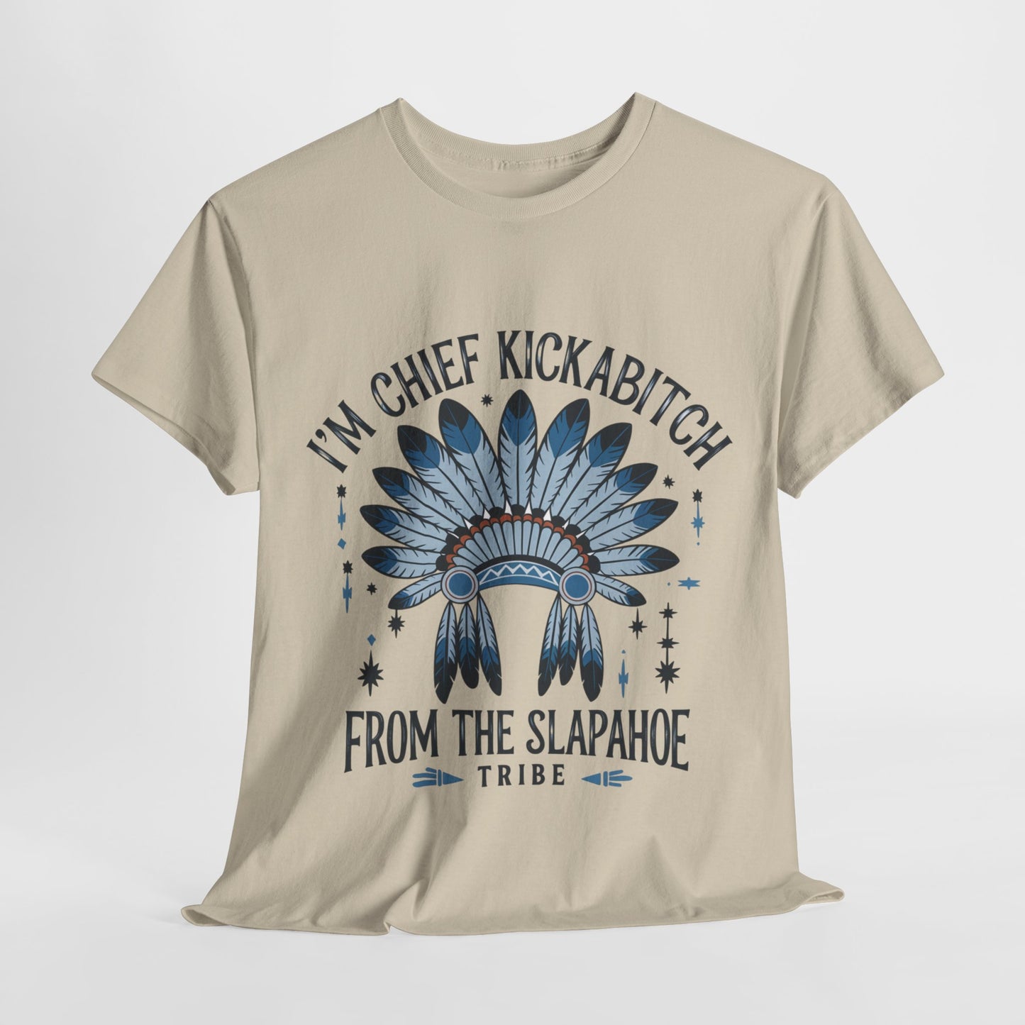 Chief Kickabitch  Graphic Tee