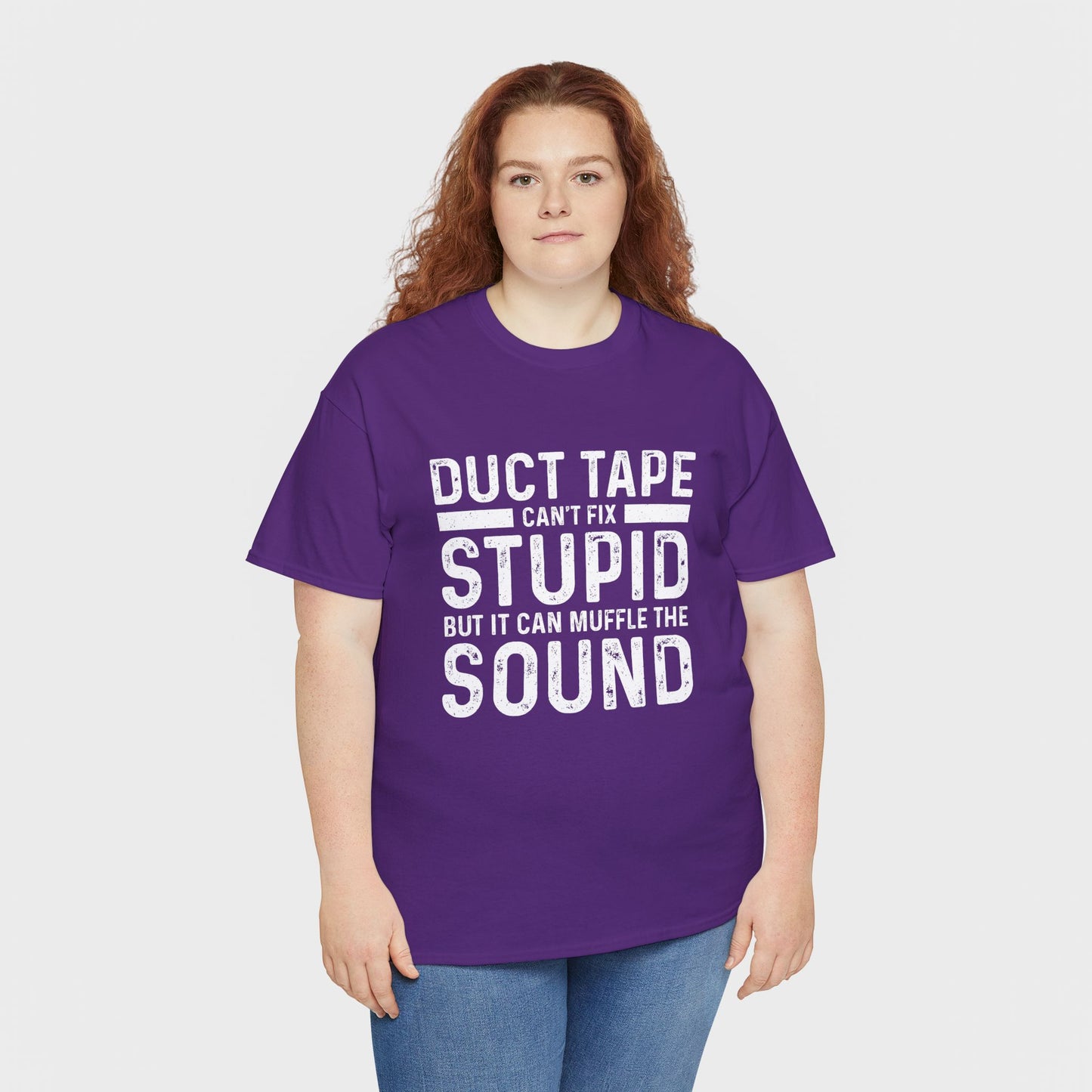 Duct Tape Can't Fix Stupid Tee