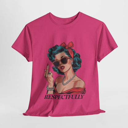 "Respectfully" Vintage Rebel Tee