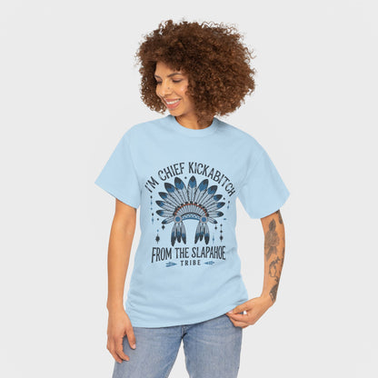 Chief Kickabitch  Graphic Tee