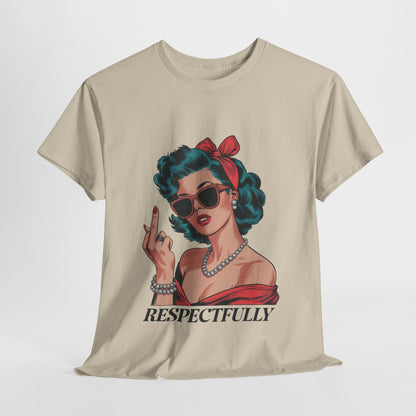 "Respectfully" Vintage Rebel Tee