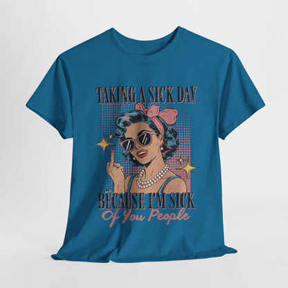 Sick Day Vintage Tee