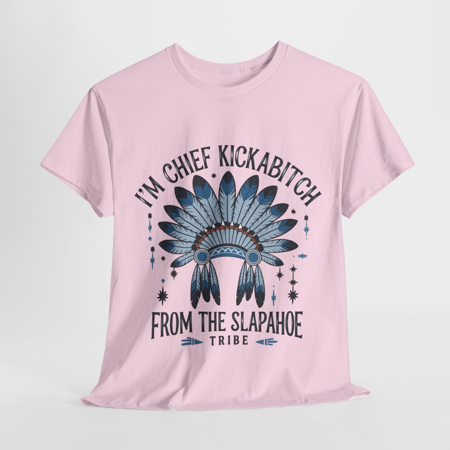 Chief Kickabitch  Graphic Tee