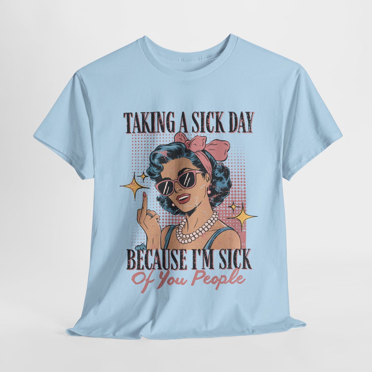Sick Day Vintage Tee