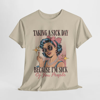 Sick Day Vintage Tee