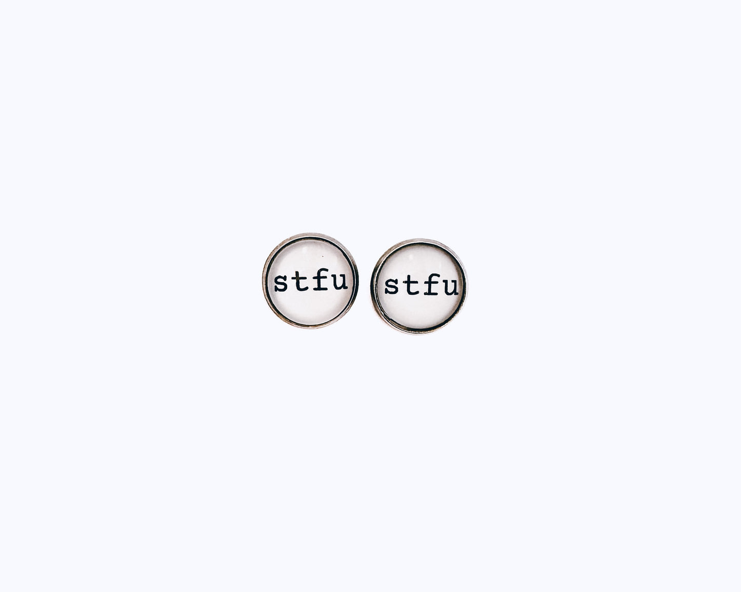 'STFU' Glass Dome Studs
