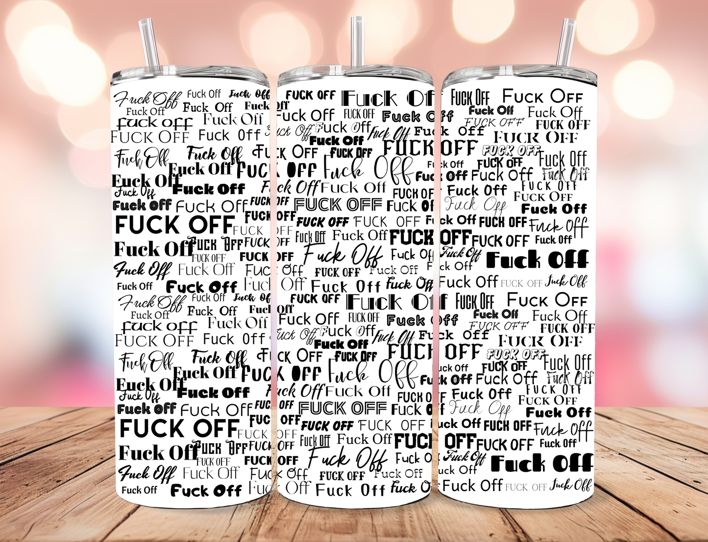 Fuck Off Tumbler