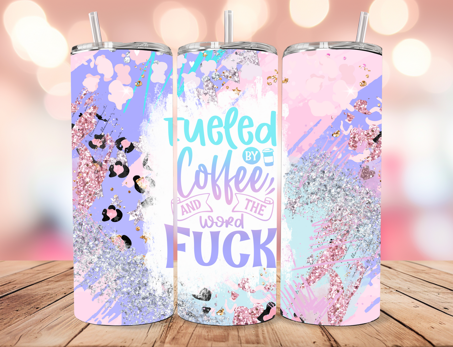 Fuelled by Coffee and the Word Fuck Tumbler