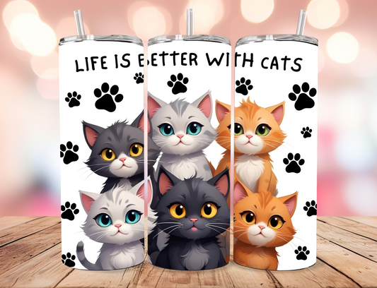Life is Better with Cats Tumbler