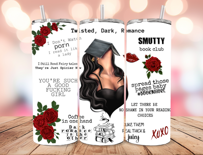 Smut Slut #1 Tumbler