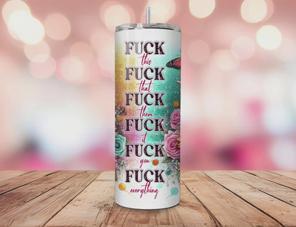 Fuck This Tumbler #1